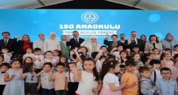 Emine Erdoğan, 150 Anaokulu Toplu Açılış Töreni’ne katıldı