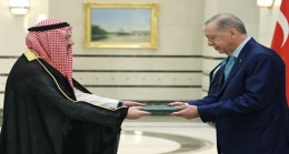 Suudi Arabistan büyükelçisinden güven mektubu