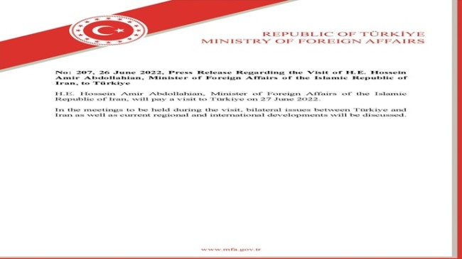 Press Release Regarding the Visit of H.E. Hossein Amir Abdollahian, Minister of Foreign Affairs of the Islamic Republic of Iran, to Türkiye