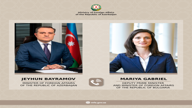 Bakan Jeyhun Bayramov’un Bulgaristan Başbakan Yardımcısı ve Dışişleri Bakanı Maria Gabriel ile yaptığı telefon görüşmesine ilişkin basın bilgisi