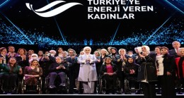 Emine Erdoğan, Türkiye’ye Enerji Veren Kadınlar Ödül Töreni’ne katıldı