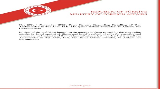 Press Release Regarding Recalling of Our Ambassador in Tel Aviv, H.E. Mr. Şakir Özkan Torunlar, to Ankara for Consultations
